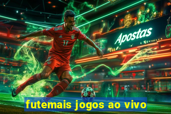 futemais jogos ao vivo