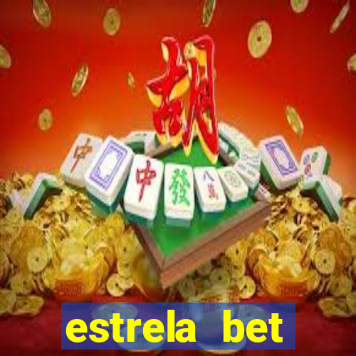 estrela bet convidar amigo