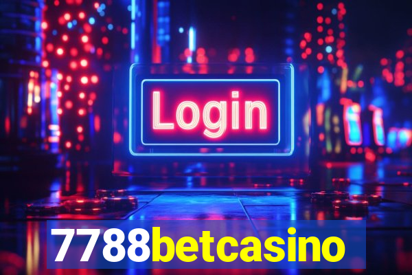 7788betcasino