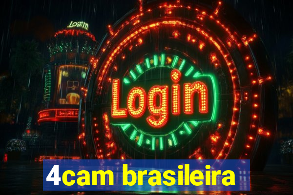 4cam brasileira