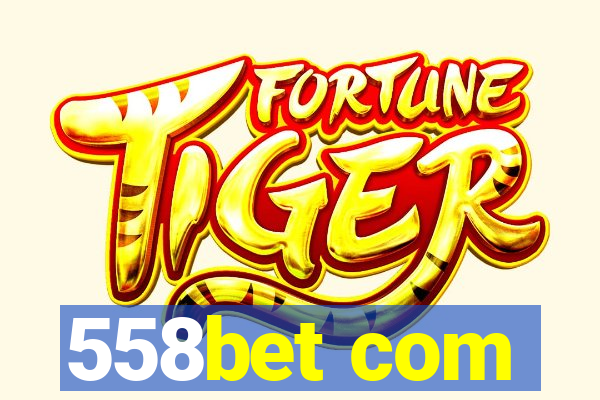 558bet com