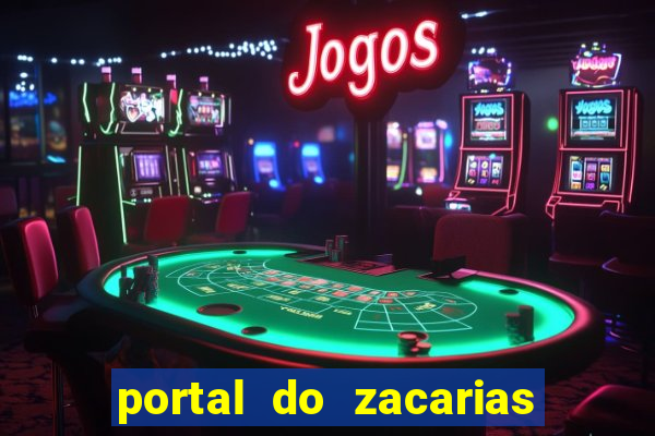 portal do zacarias mais 18