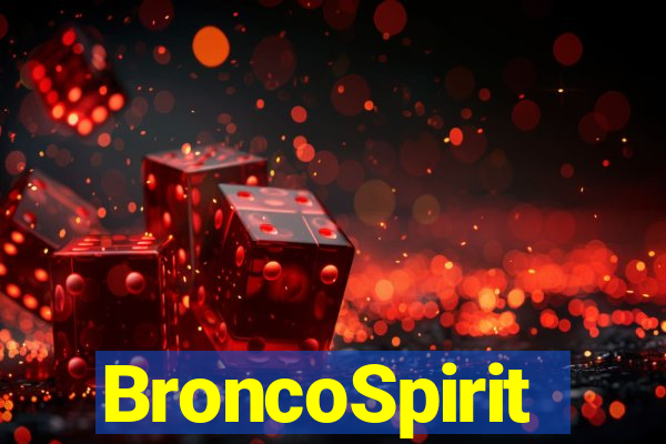 BroncoSpirit
