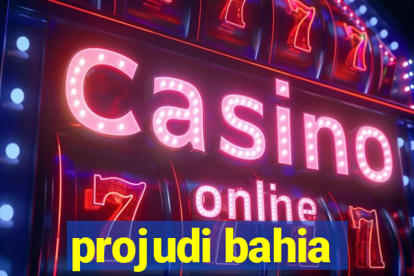 projudi bahia
