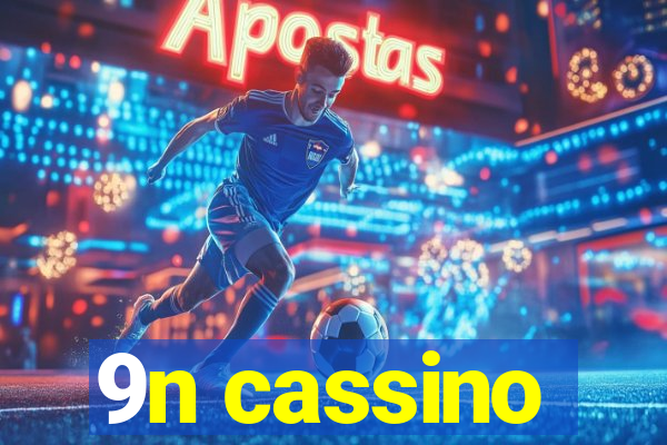 9n cassino
