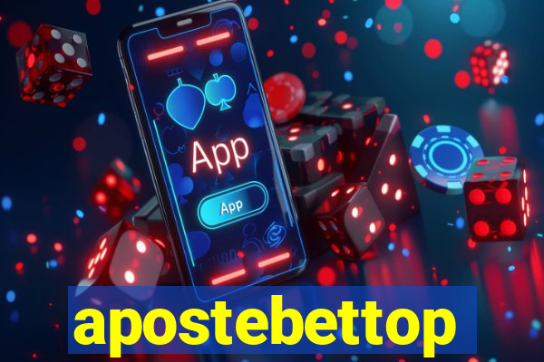 apostebettop