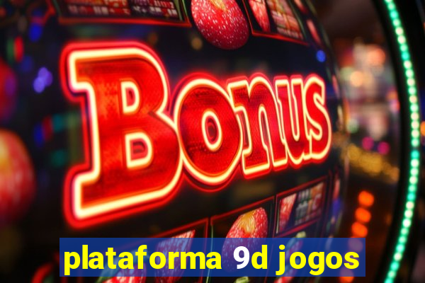 plataforma 9d jogos