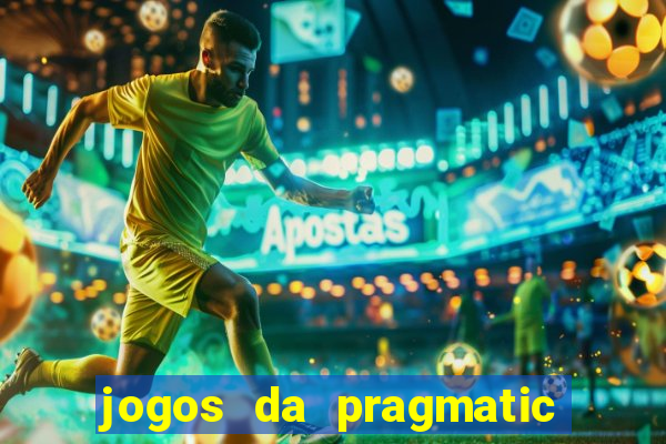 jogos da pragmatic que mais pagam