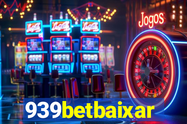 939betbaixar
