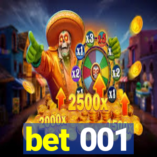 bet 001