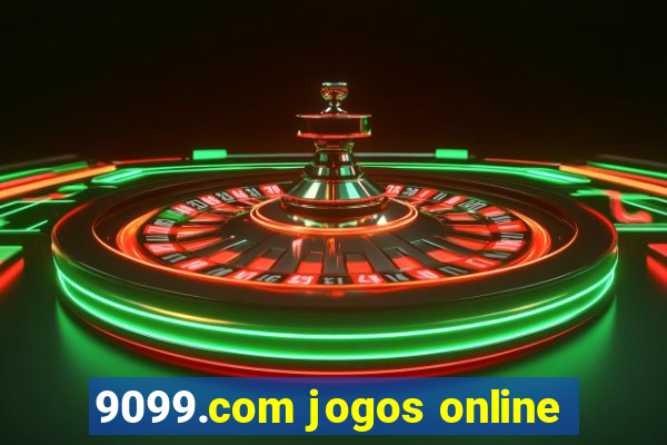 9099.com jogos online
