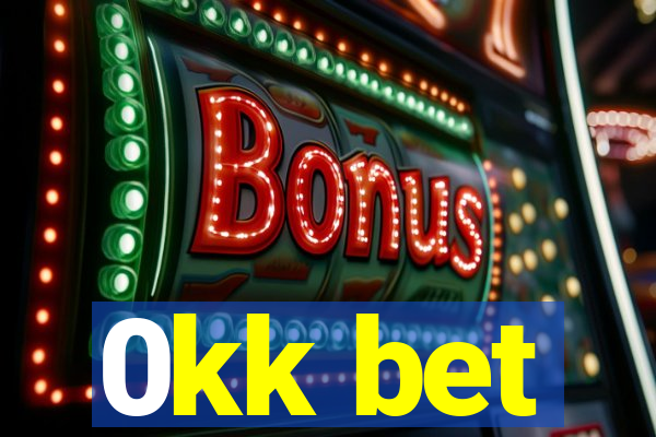 0kk bet