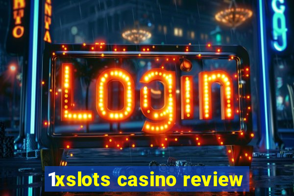 1xslots casino review