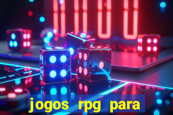 jogos rpg para ganhar dinheiro