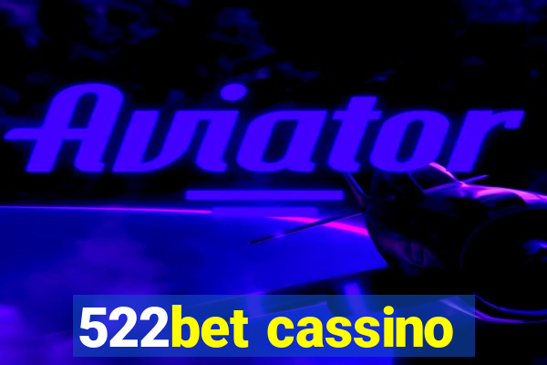 522bet cassino