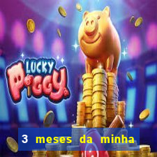 3 meses da minha princesa tumblr