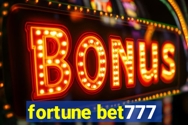 fortune bet777