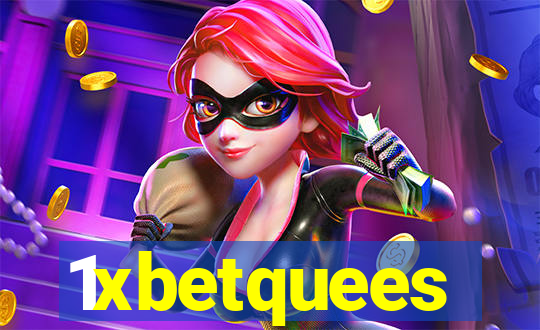 1xbetquees