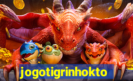 jogotigrinhokto