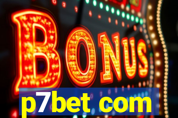 p7bet com