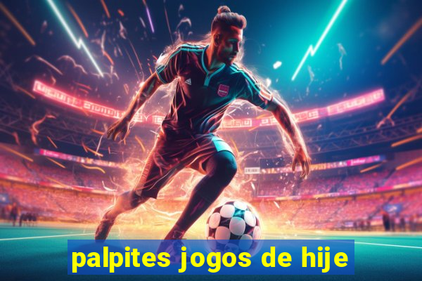 palpites jogos de hije