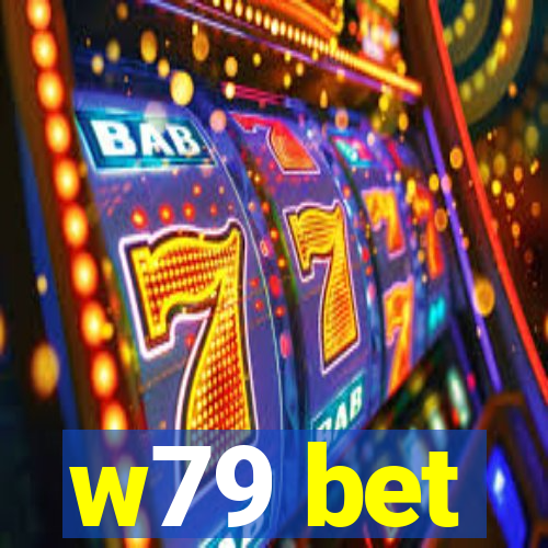 w79 bet