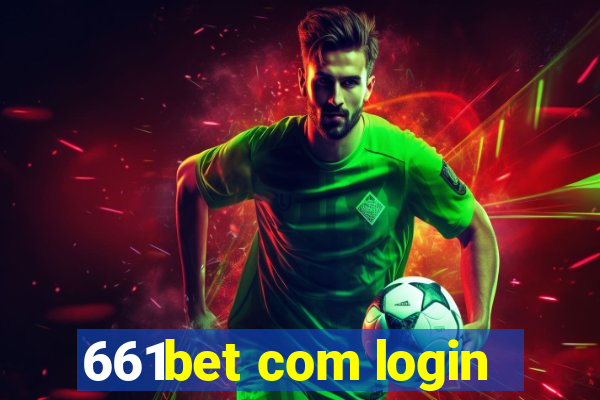 661bet com login