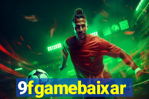 9fgamebaixar