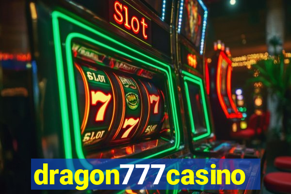 dragon777casino
