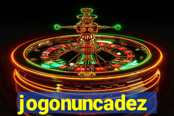 jogonuncadez