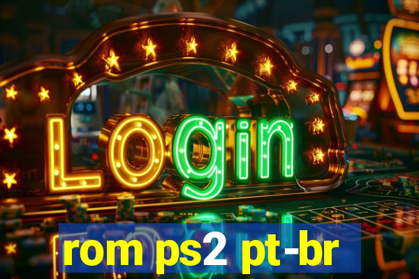 rom ps2 pt-br