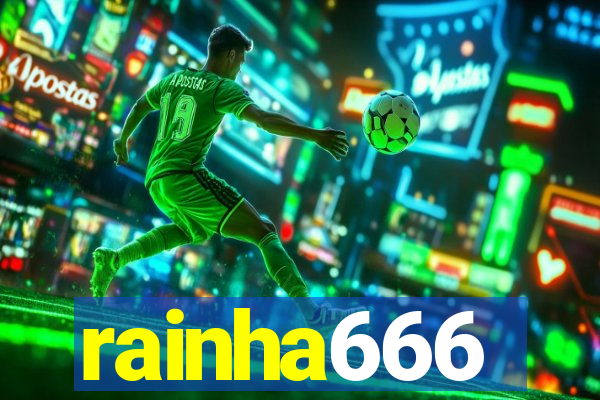 rainha666