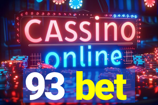 93 bet