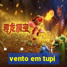 vento em tupi