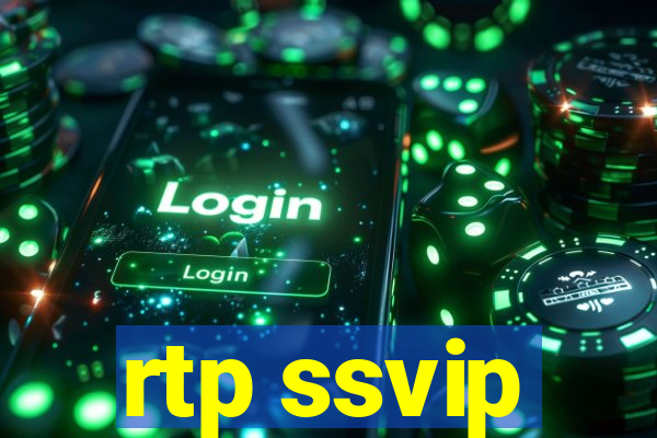 rtp ssvip