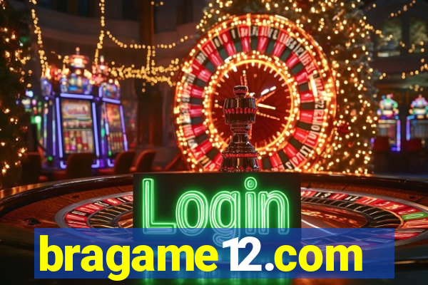 bragame12.com