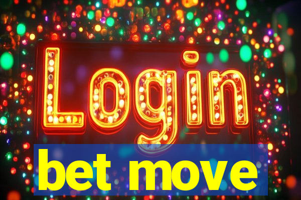 bet move