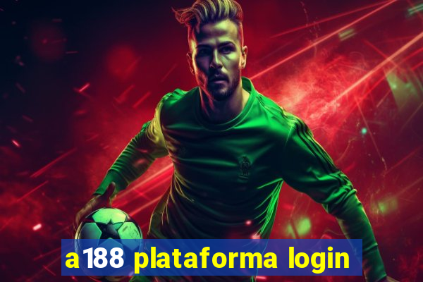 a188 plataforma login