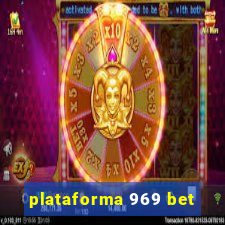 plataforma 969 bet