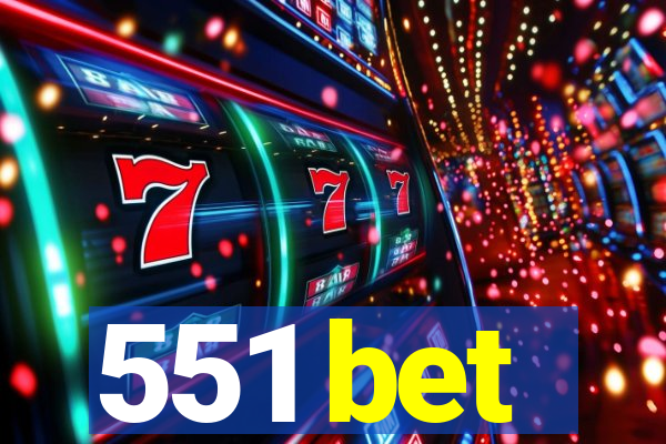 551 bet