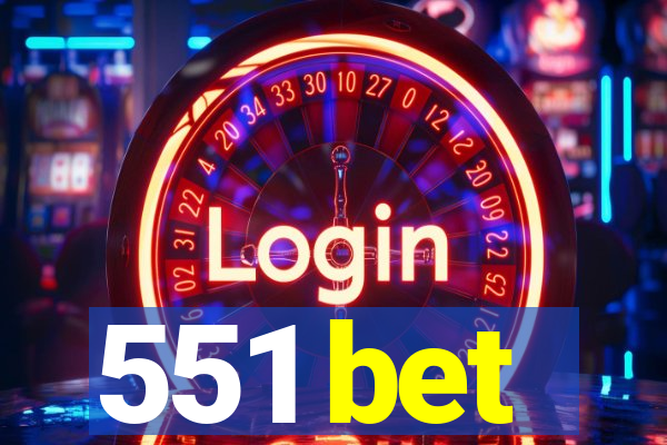 551 bet