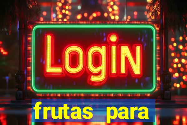 frutas para imprimir e recortar