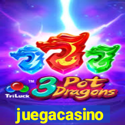 juegacasino