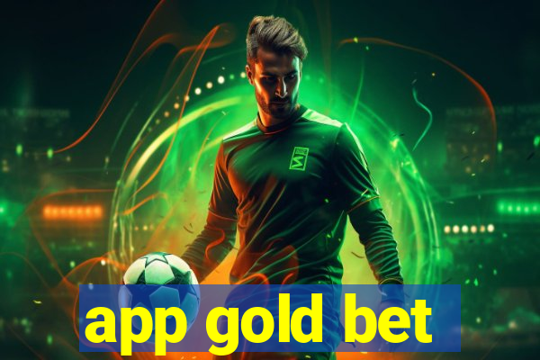 app gold bet