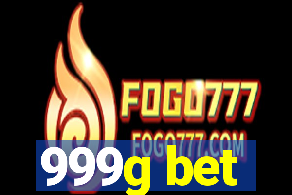 999g bet