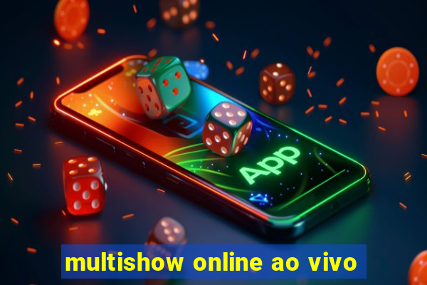 multishow online ao vivo