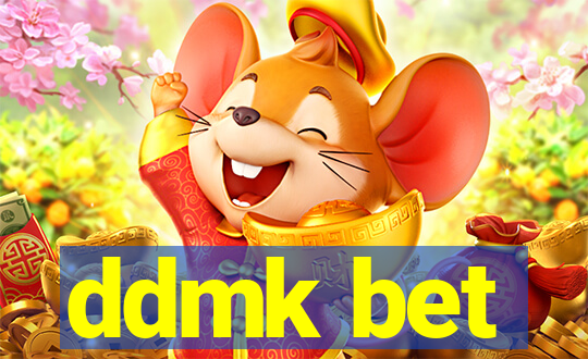 ddmk bet