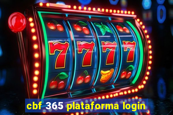 cbf 365 plataforma login
