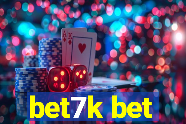 bet7k bet