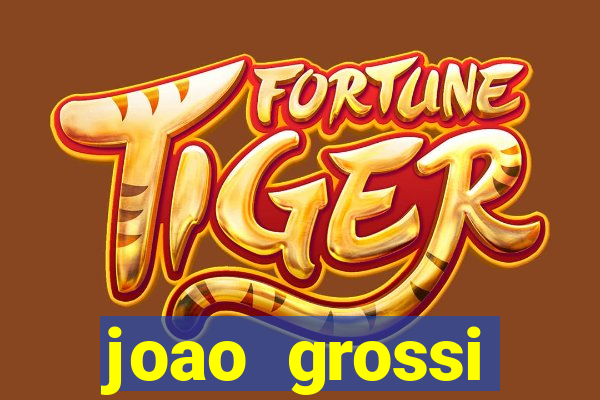 joao grossi cruzeiro sp